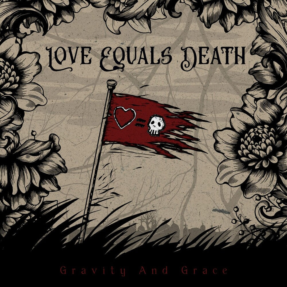 Love Equals Death - Gravity And Grace [LP] Vinyl Record