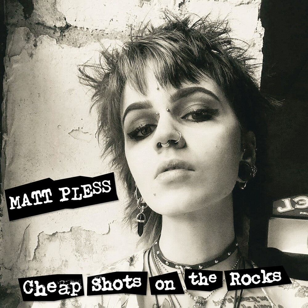 Matt Pless - Cheap Shots On The Rocks [LP] Vinyl Record