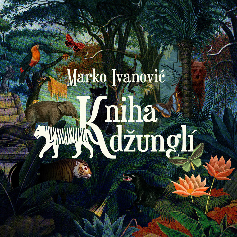 Ivanovic / Czech Philharmonic - Kniha Dzungli [CD]