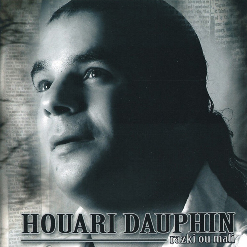Houari Dauphin - Razki Ou Mali Music CD