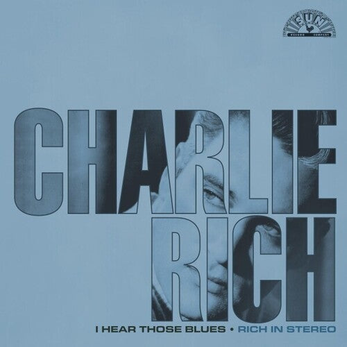 Rich,charlie - I Hear Those Blues: Rich In Stereo - Vinyl Record