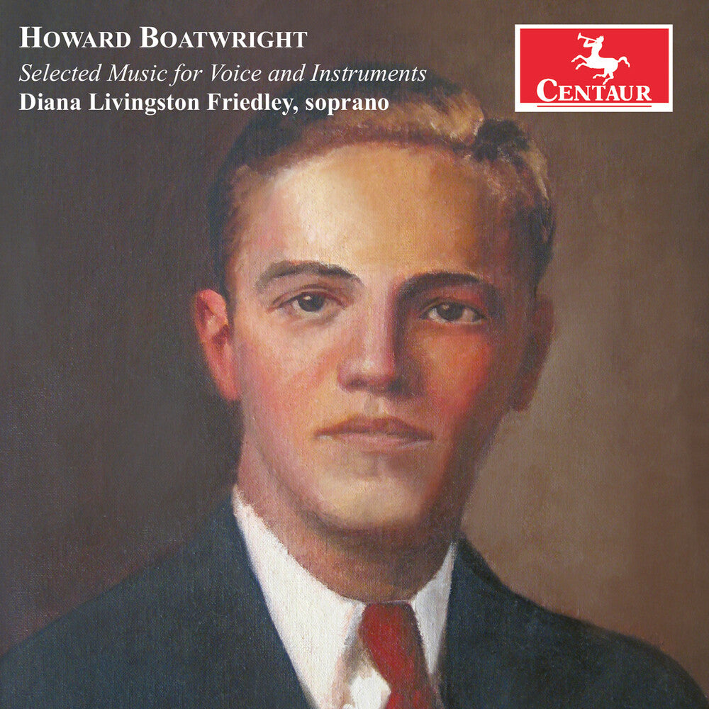 Boatwright / Friedley / Rubinstein - Selected Music For Voice & Instruments Music CD