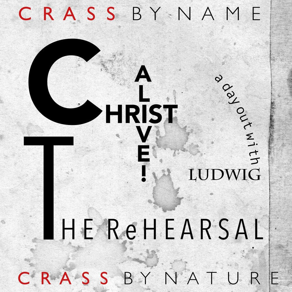 Crass - Christ Alive - The Rehearsal [LP] Vinyl Record