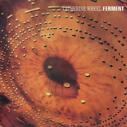 Catherine Wheel - Ferment - Vinyl Record