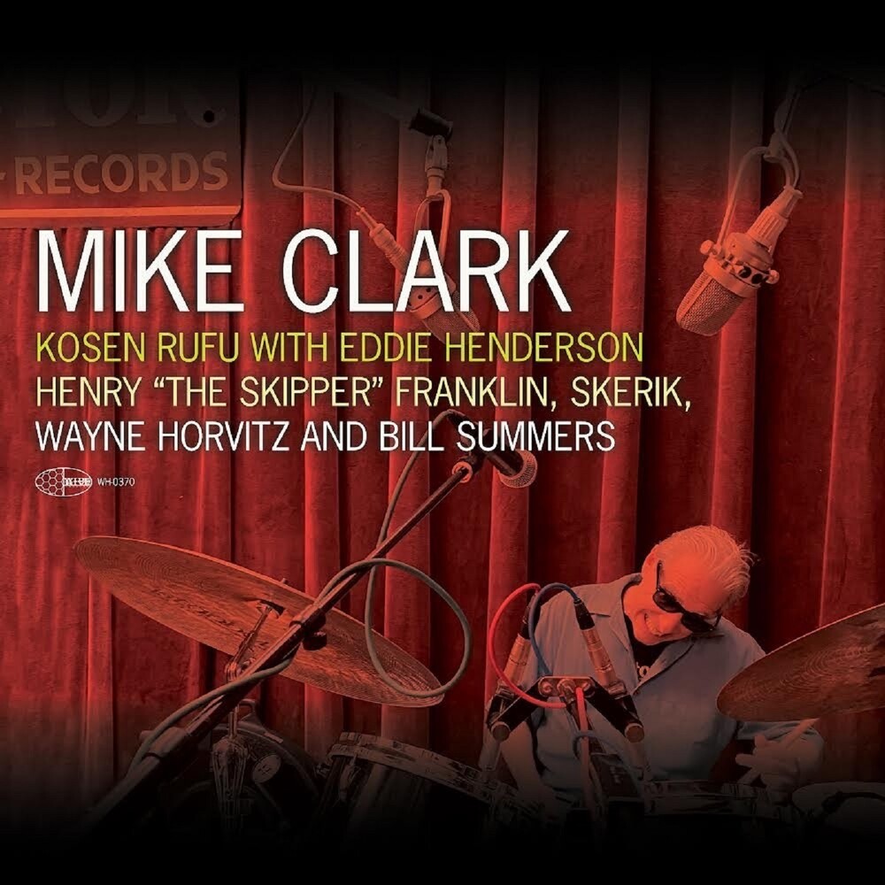 Mike Clark  / Henderson,Eddie - Kosen Rufu [CD]