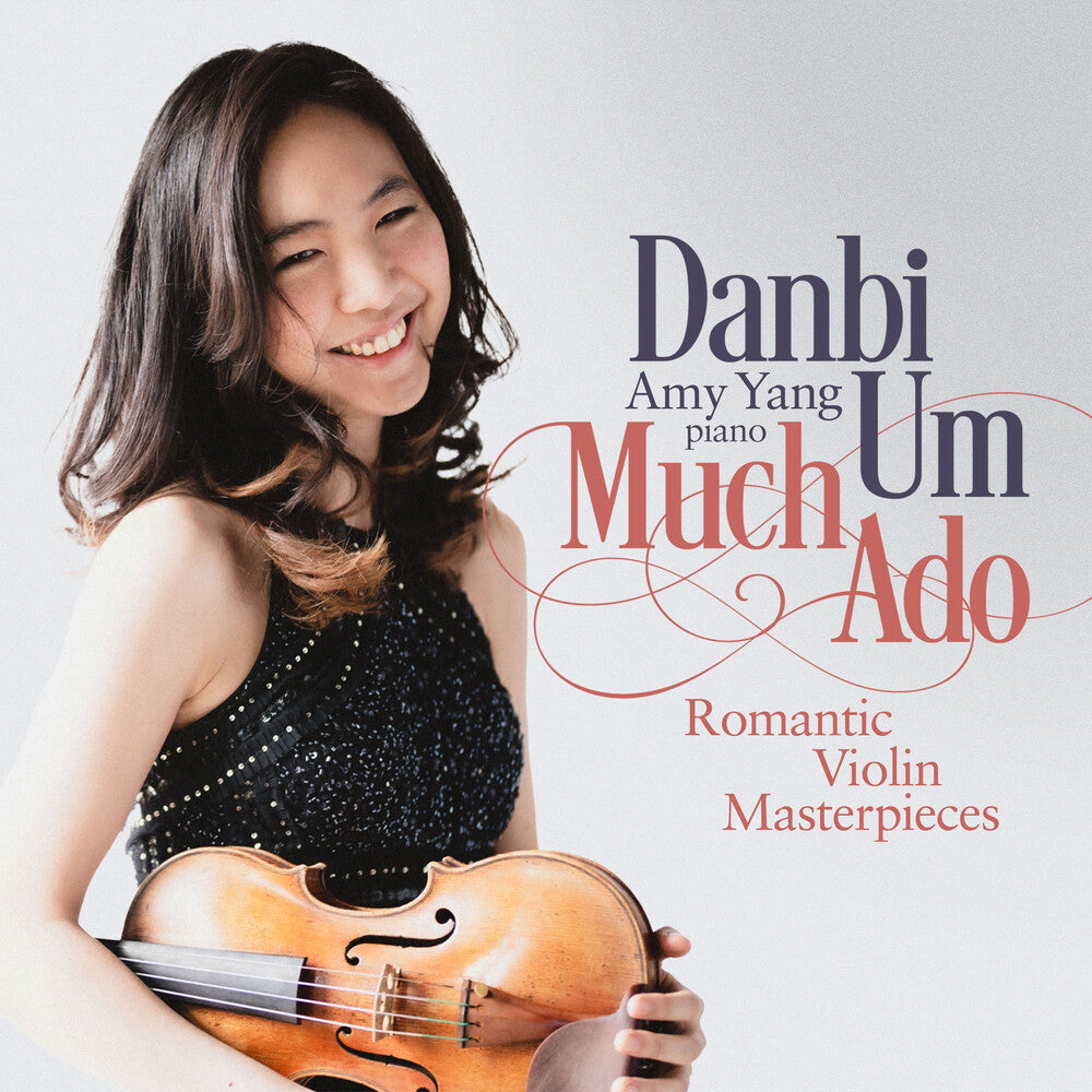 Achron / Bloch / Yang - Much Ado - Romantic Violin Masterpieces Music CD