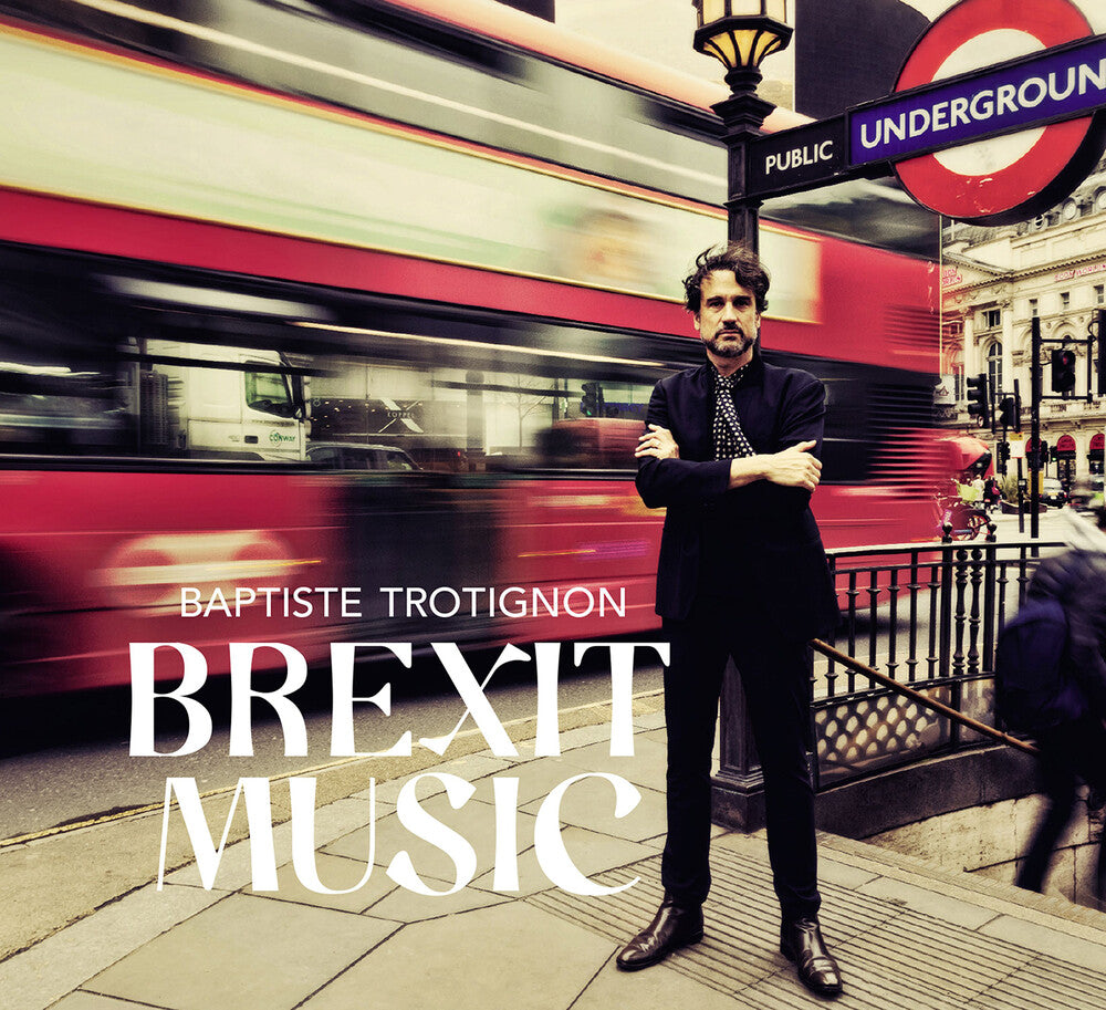 Trotignon / Penman / Hutchinson - Brexit Music [CD]