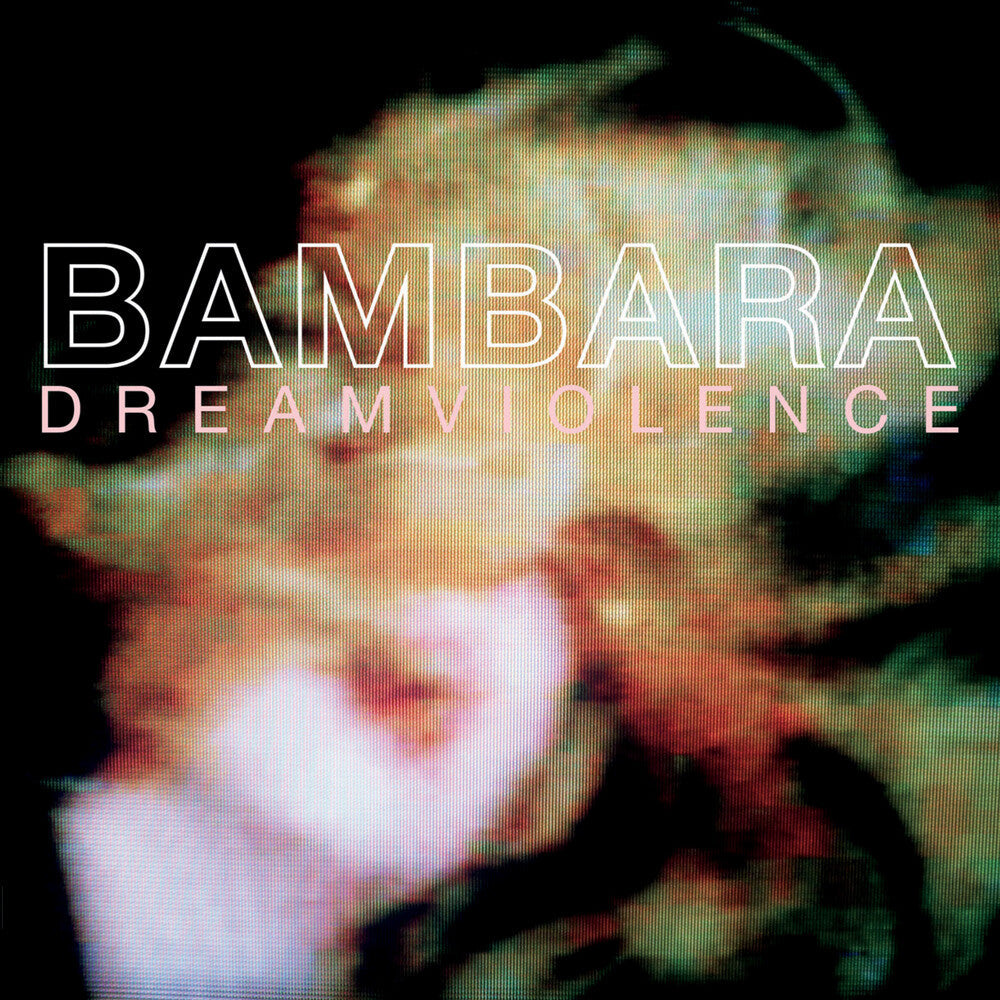Bambara - Dreamviolence [LP] Vinyl Record