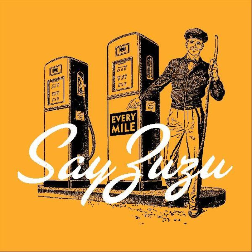 Say Zuzu - Every Mile [LP] Vinyl Record