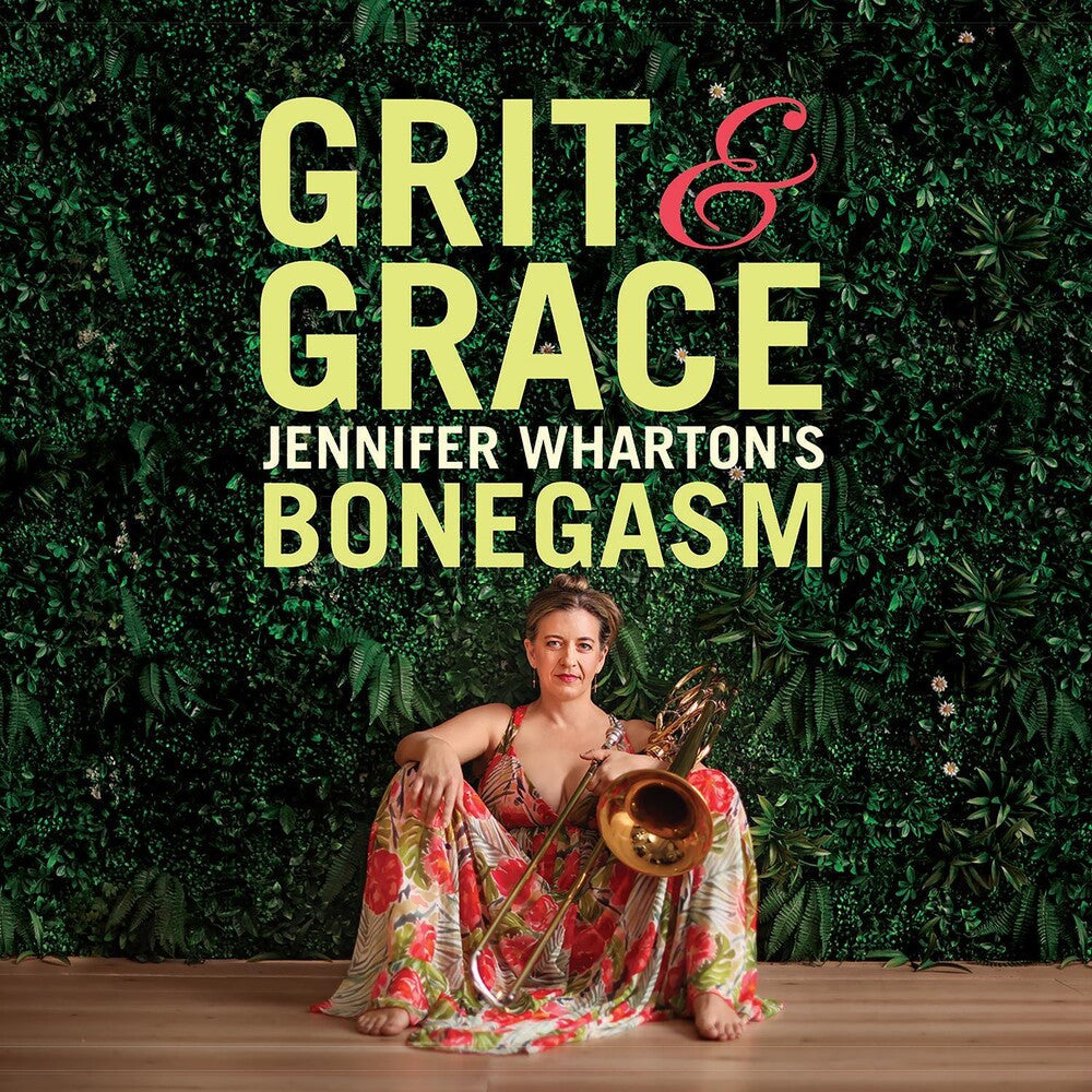 Jennifer Wharton's Bonegasm - Grit & Grace [CD]