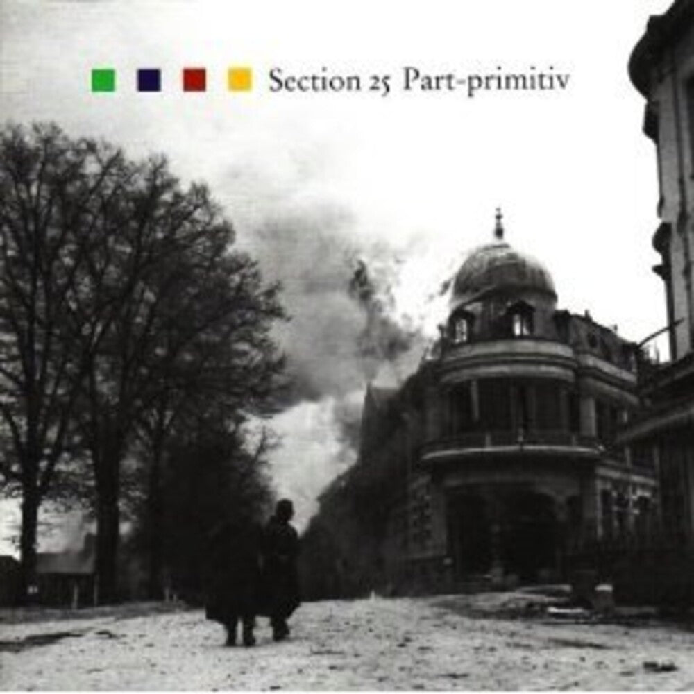 Section 25 - Part-Primitive [Limited Edition] [180 Gram] [Download Included] Vinyl Record