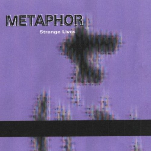 Metaphor - Strange Lives [CD]