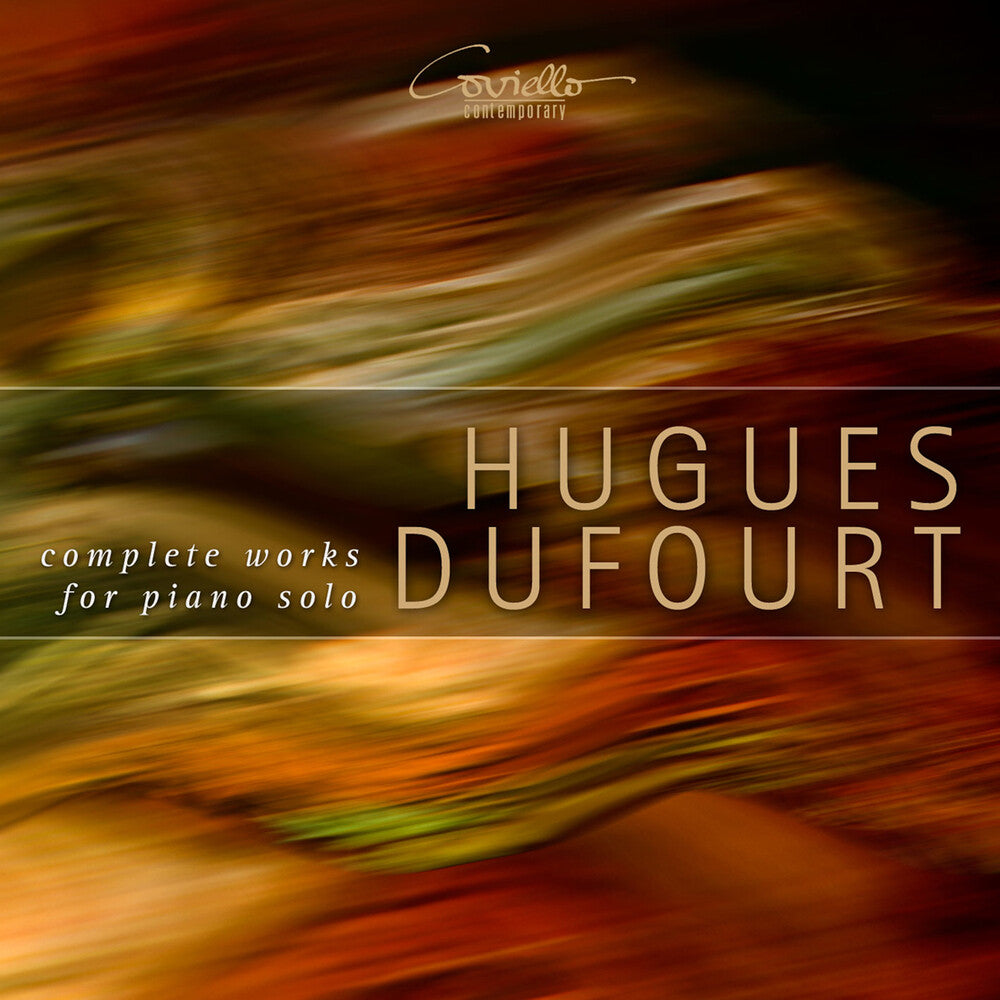 Dufourt / Mansard / Matsuda - Complete Works For Solo Piano [CD]