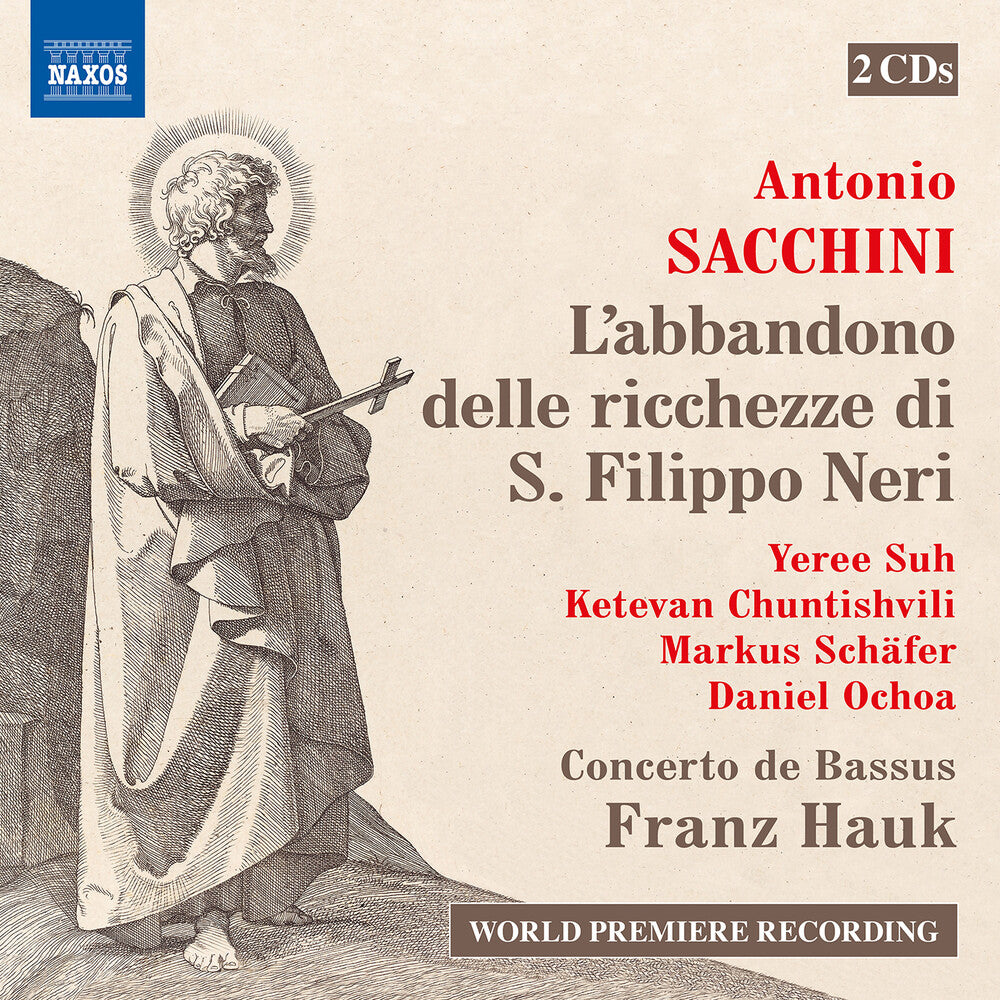 Sacchini / Suh / Chuntishvili - L Abandono Delle Ricchezze Di S. Filippo Neri [CD]