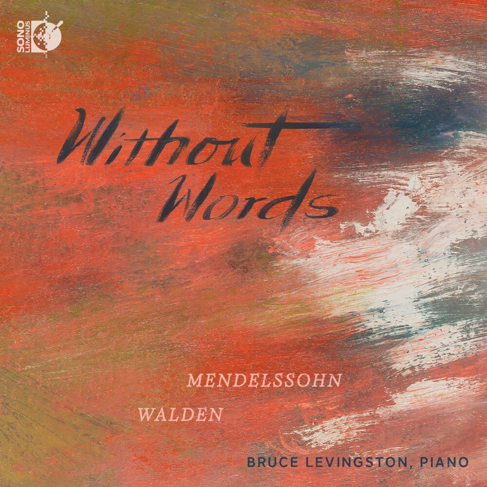 Mendelssohn / Walden / Levingston - Without Words [CD]