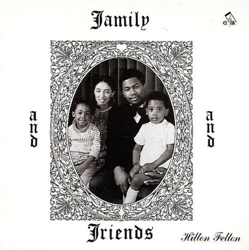 Felton,hilton - Family & Friends - Vinyl Record