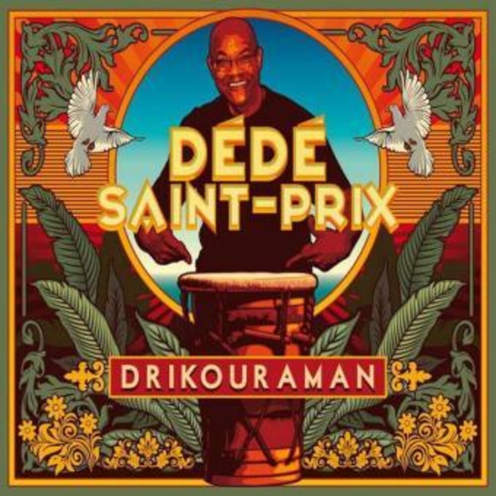 Saint Dede Prix - Drikouraman Music CD