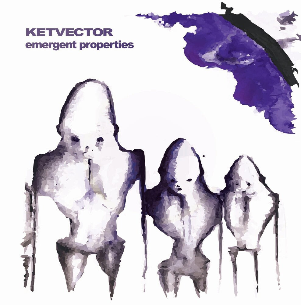 Ketvector - Emergent Properties [LP] Vinyl Record