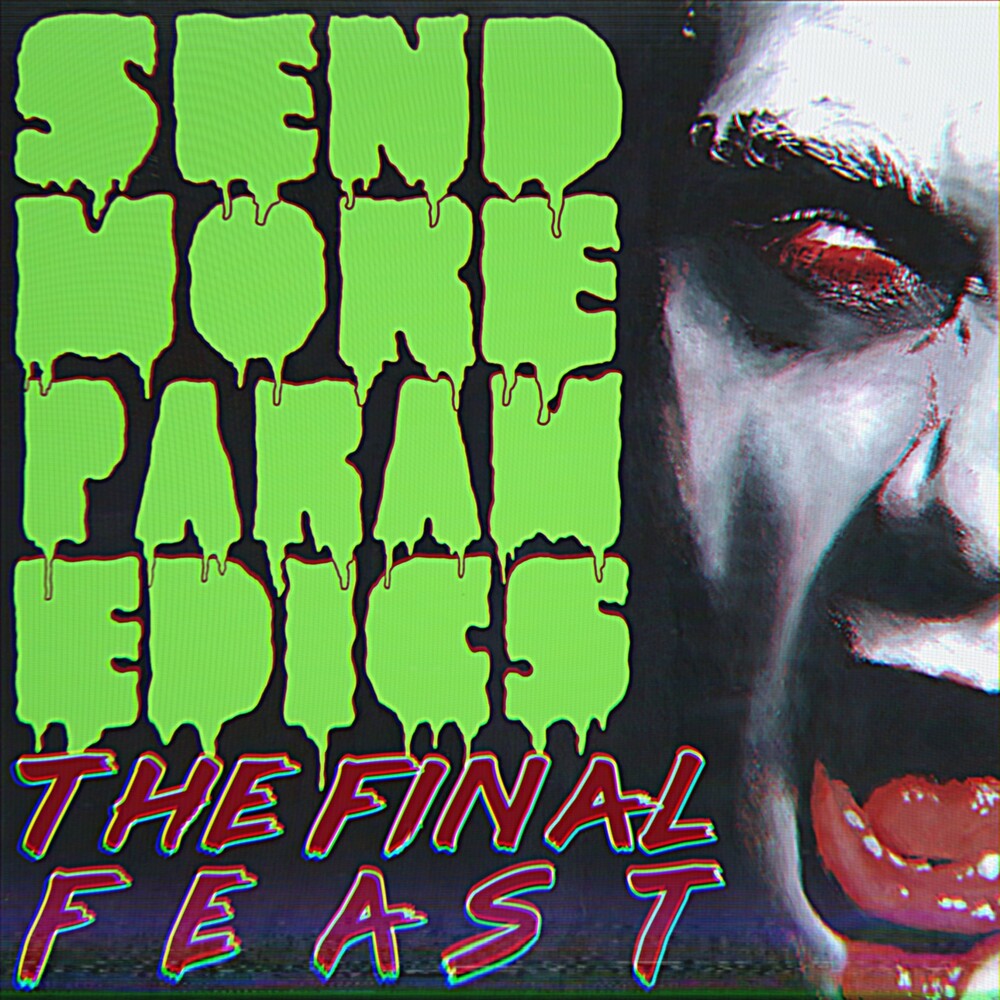 Final Feast - Send More Paramedics [LP] Vinyl Record