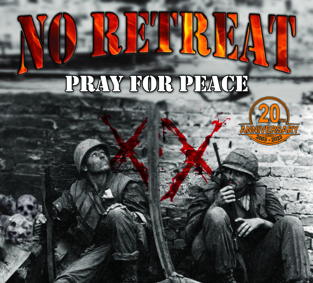 No Retreat - Pray For Peace (Bonus Tracks) [CD]