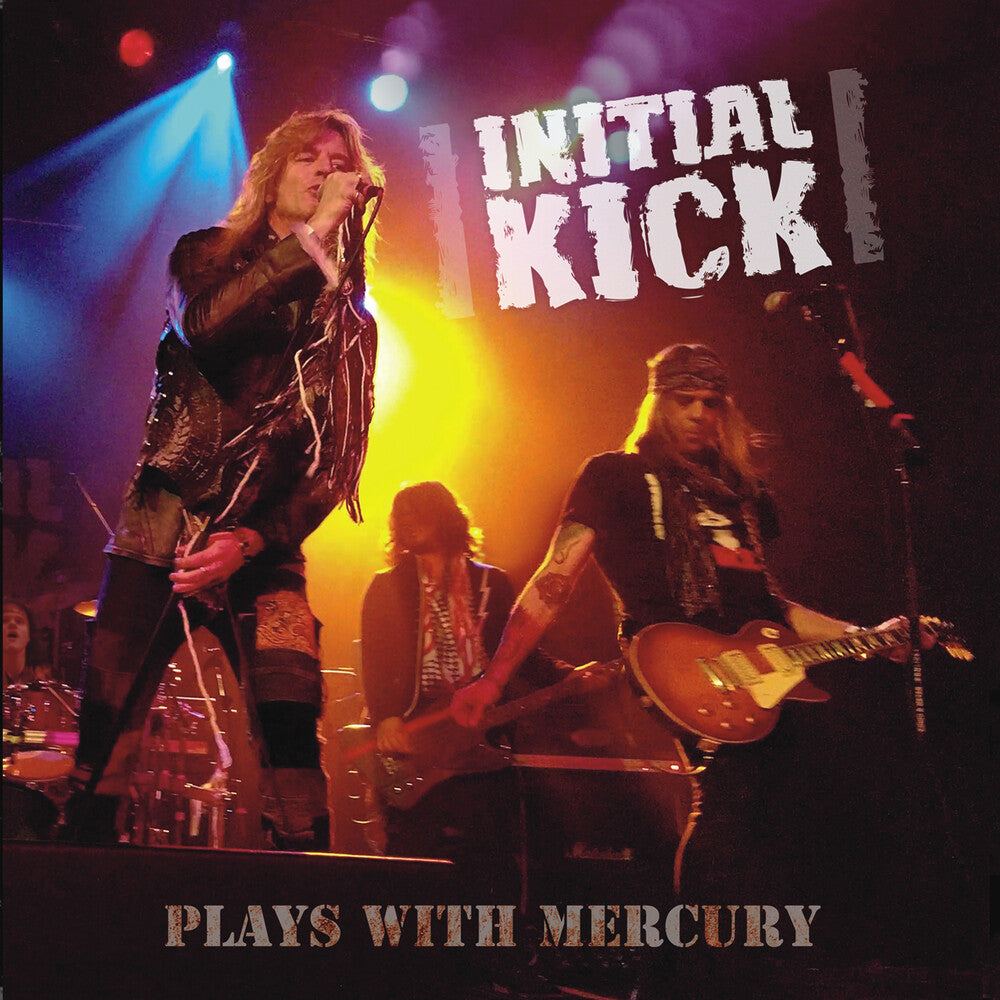 Initial Kick - Plays With Mercury Music CD