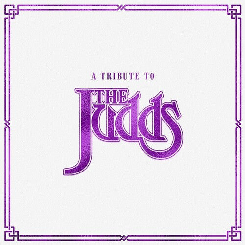 Tribute To The Judds / Various - Tribute To The Judds / Various - Vinyl Record