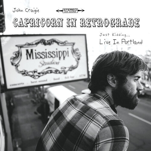 Craigie,john - Capricorn In Retrograde Just Kidding Live In - Music CD