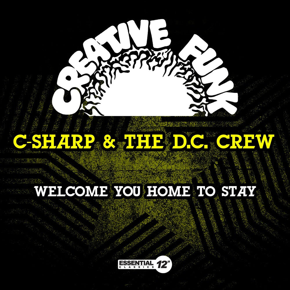 C-Sharp & The D.C. Crew - Welcome You Home To Stay (Mod) [CD]