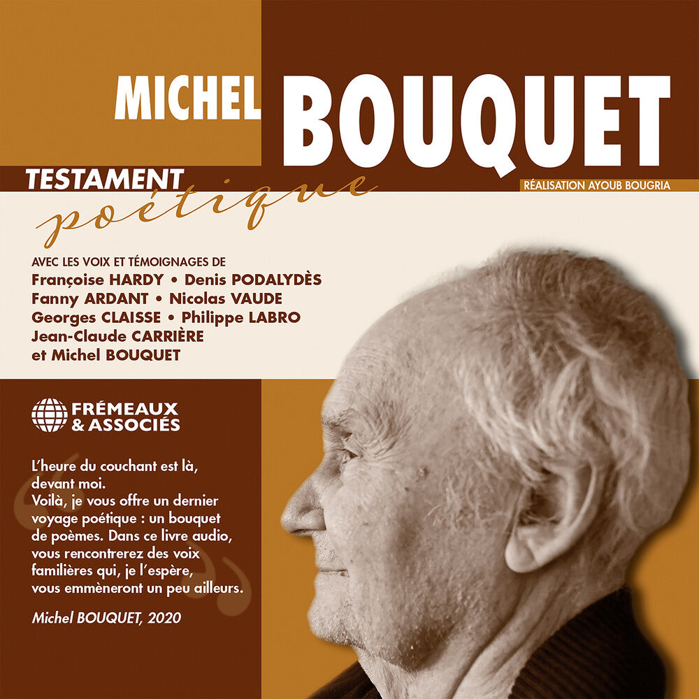 Michel Bouquet  / Podalydes,Denis - Testament Poetique Music CD