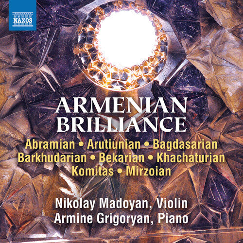 Abramian / Arutiunian / Madoyan - Armenian Brilliance - Music CD