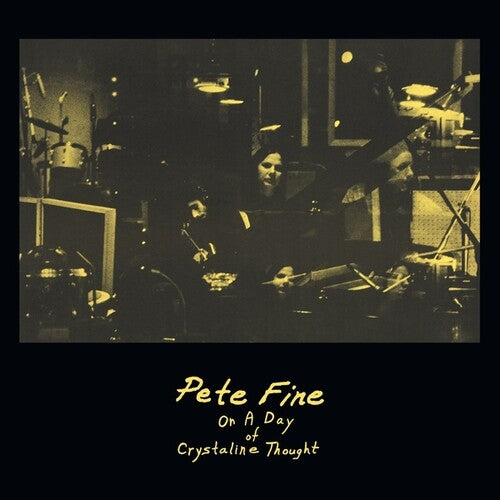 Fine,pete - On A Day Of Crystalline Thought - Vinyl Record