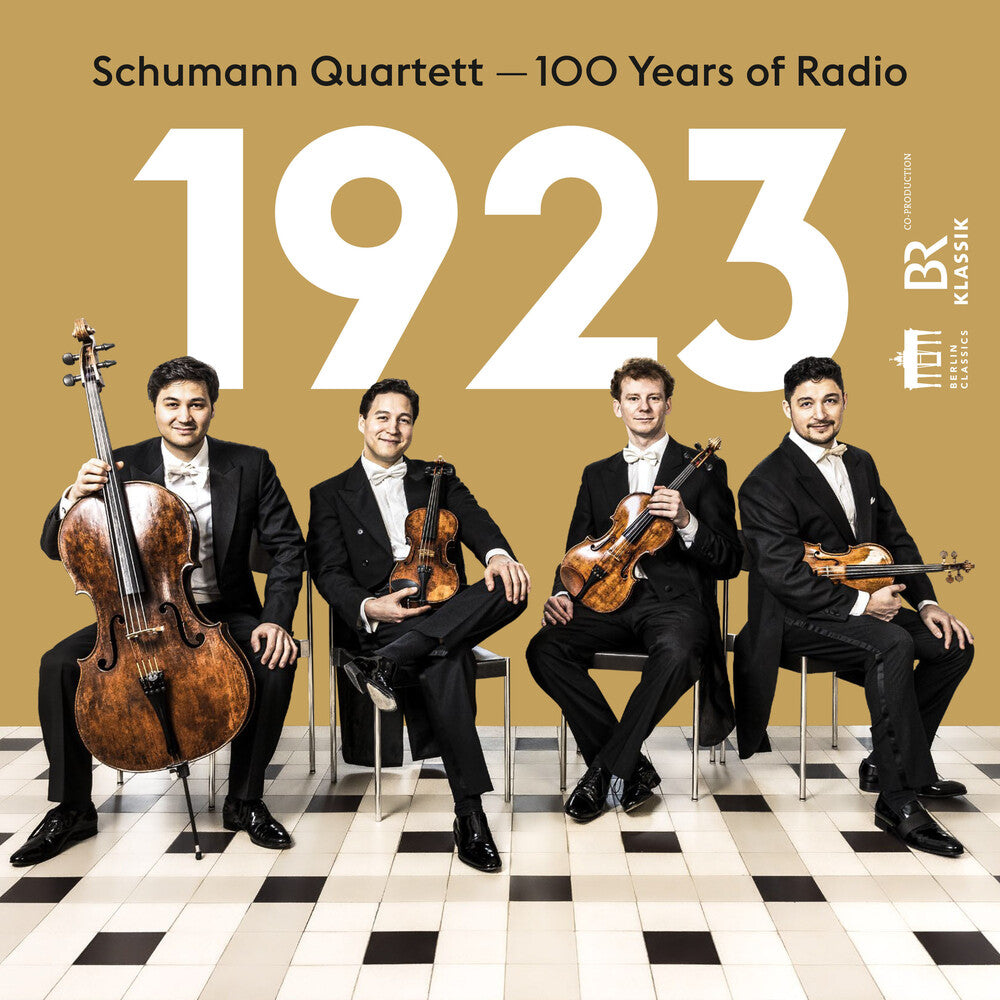 Berg / Hindemith / Schumann Quartett - 1923 - 100 Years Of Radio Music CD