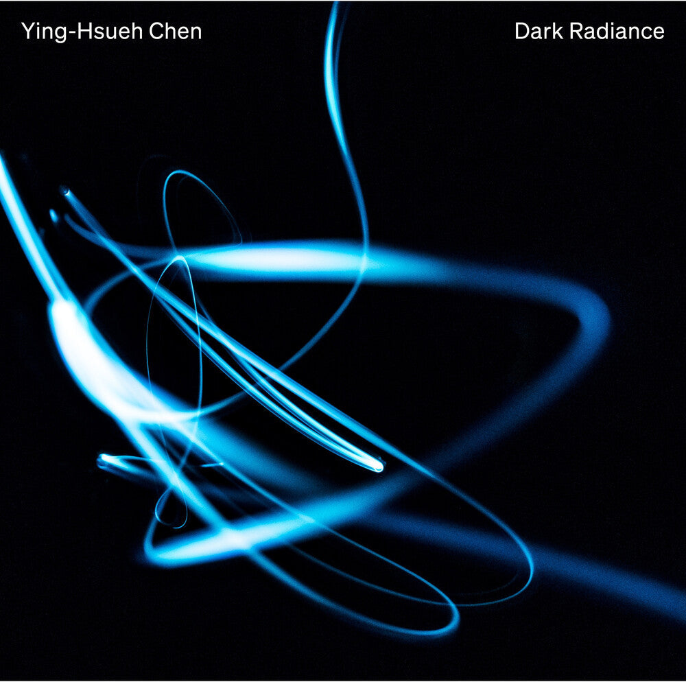 Ying Chen -Hsueh - Dark Radiance [CD]