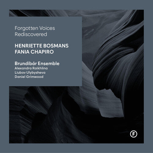 Bosmans / Chapiro / Raikhlina - Forgotten Voices Rediscovered - Music CD