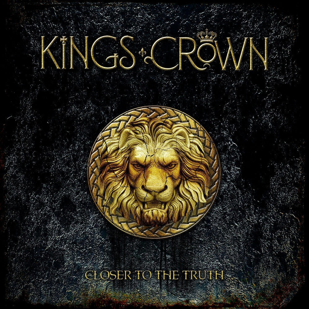 Kings Crown - Closer To The Truth [CD]
