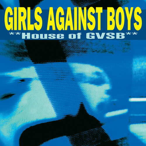 Girls Against Boys - House Of Gvsb - Vinyl Record