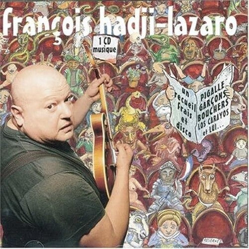 Hadji-lazaro,francois - Un Recueil Frais Et Disco - Vinyl Record