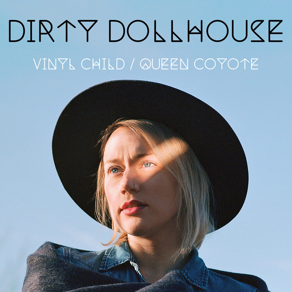 Dirty Dollhouse - Vinyl Child / Queen Coyote [180 Gram] (Trq) [Remastered] Vinyl Record