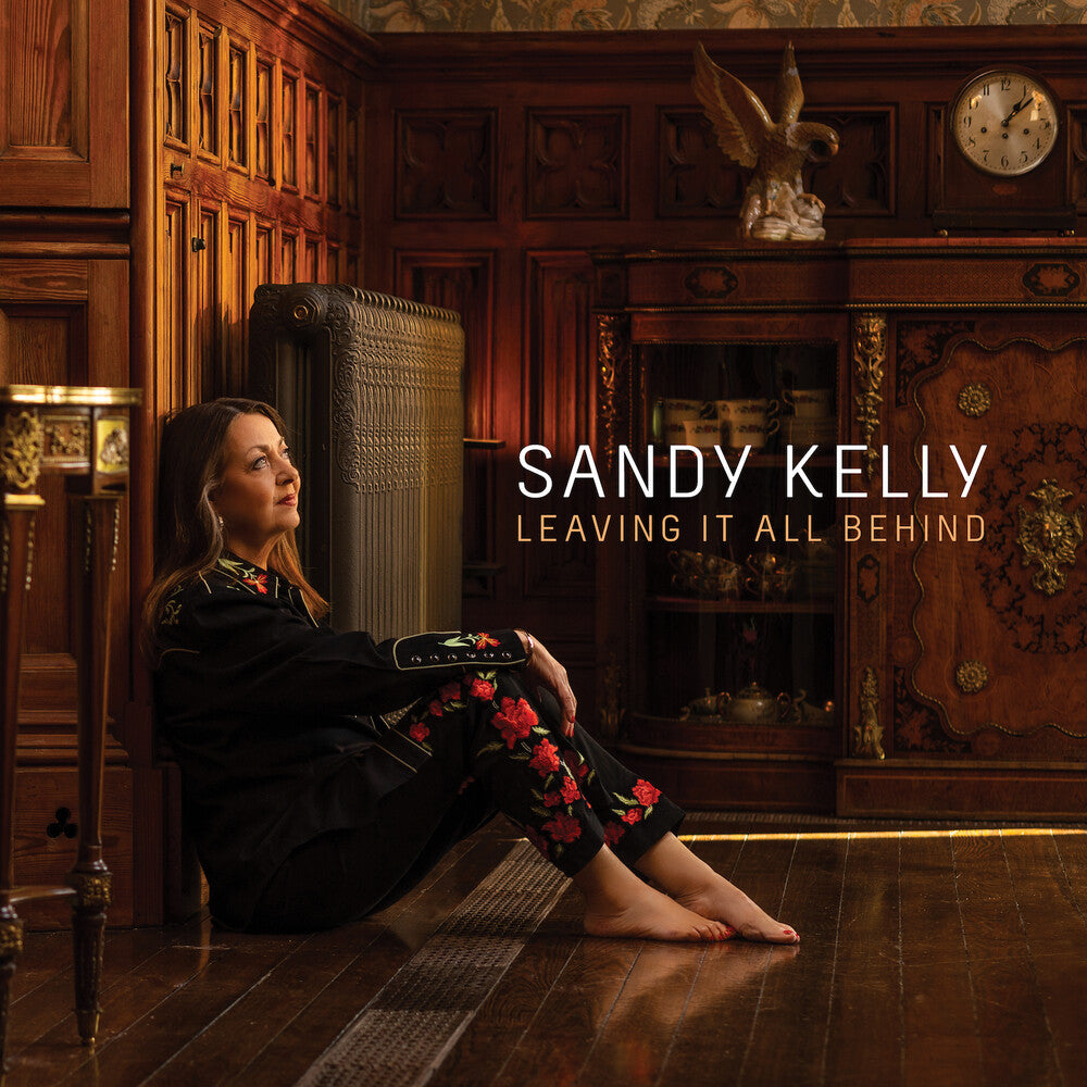 Sandy Kelly - Leaving It All Behind (Uk) [CD]