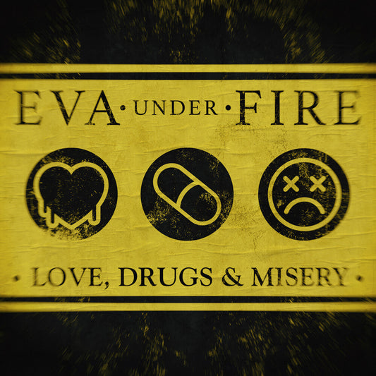 Eva Under Fire - Love Drugs & Misery [Colored Vinyl] (Ylw) Vinyl Record