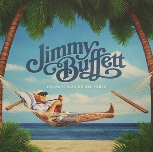 Buffett,jimmy - Equal Strain On All Parts - Music CD