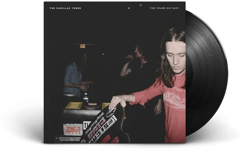 The Cadillac Three - The Years Go Fast [LP] Vinyl Record