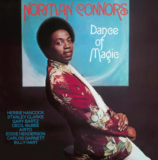 Norman Connors - Dance Of Magic [Remastered] Vinyl Record