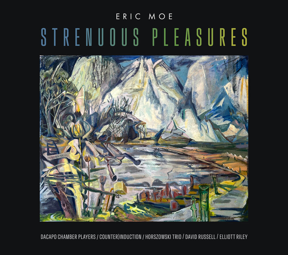 Moe / Russell / Da Capo Chamber Players - Strenuous Pleasures [CD]