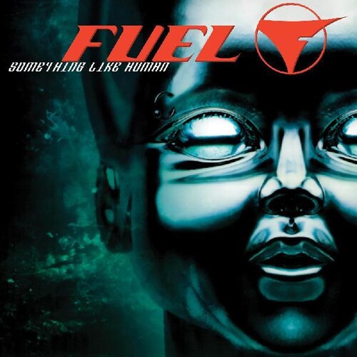 Fuel - Something Like Human - Vinyl Record