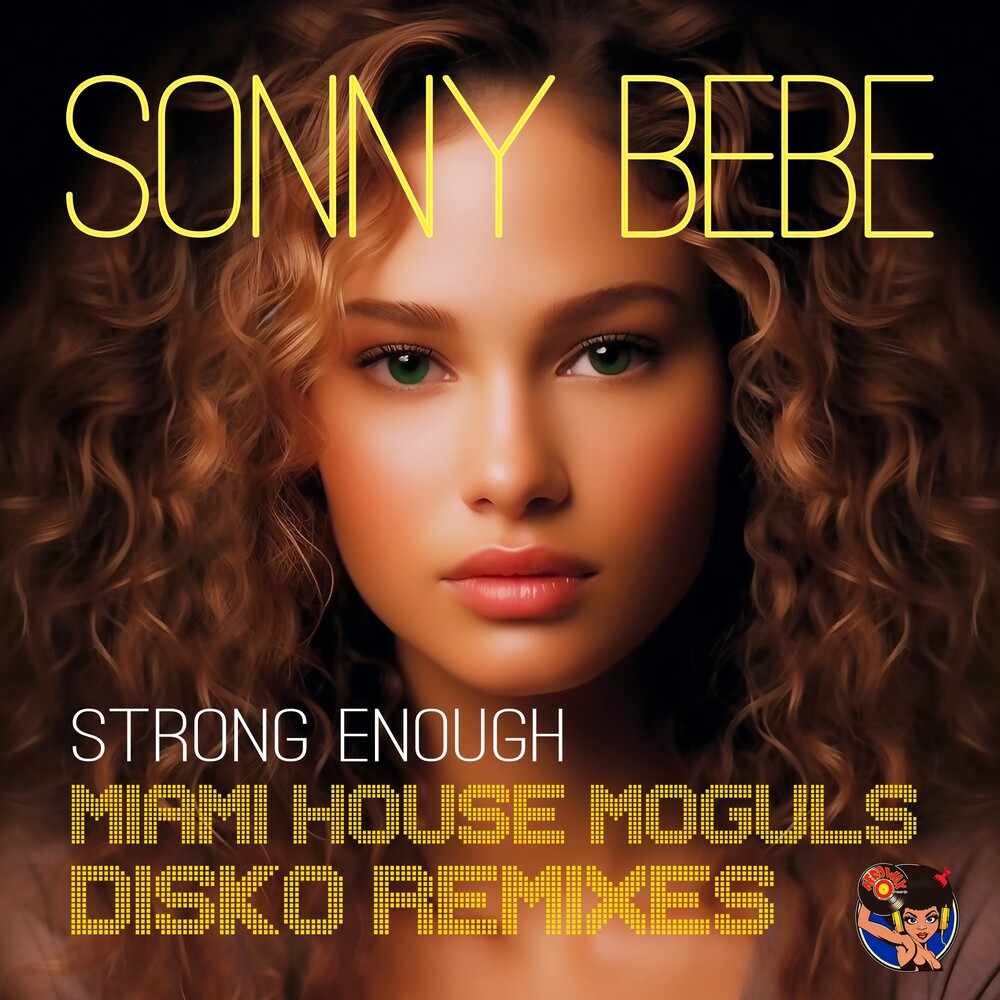 Sonny Bebe - Strong Enough (Miami House Moguls Disko Remixes) [CD]