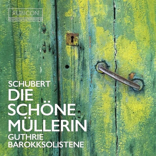Thomas Guthrie - Schubert: Die Schone Mullerin [CD]