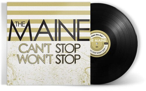 Maine - Can't Stop Won't Stop (15th Anniversary Edition) - Vinyl Record