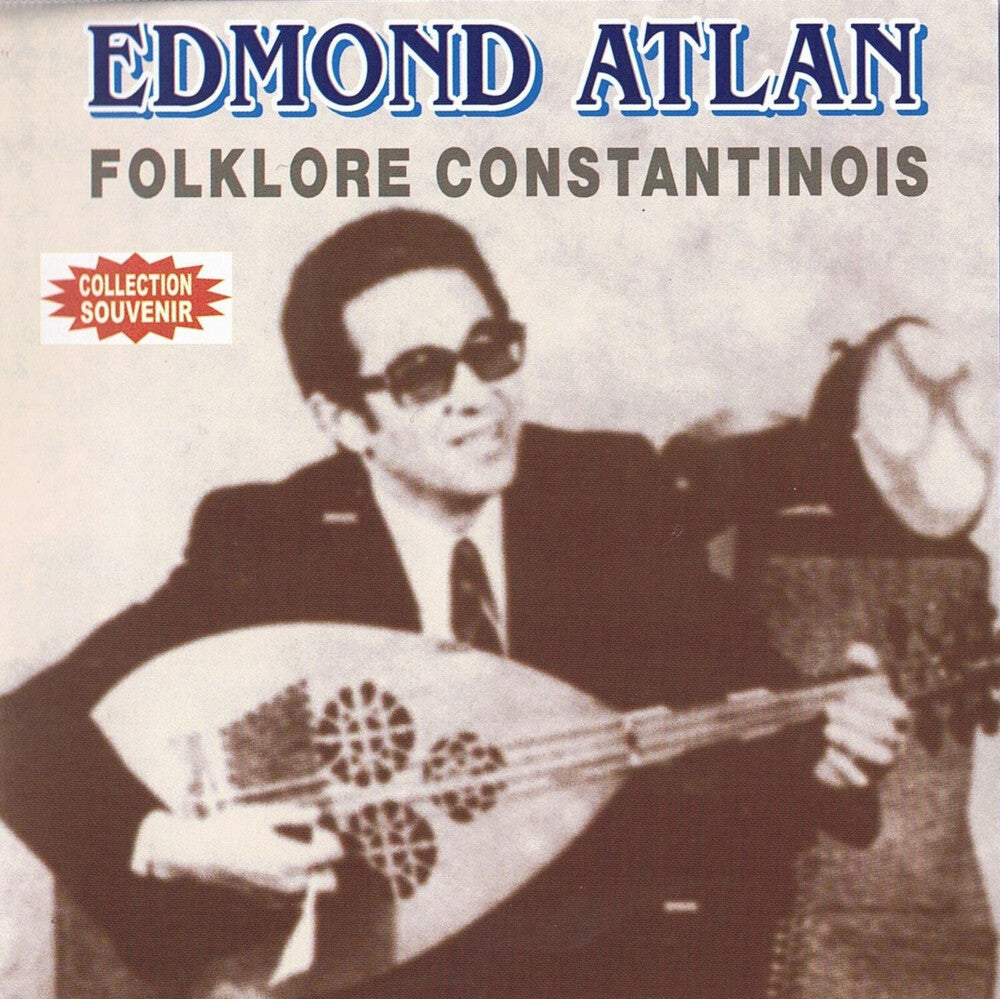Atlan, Edmond - Folklore Constantinois [CD]