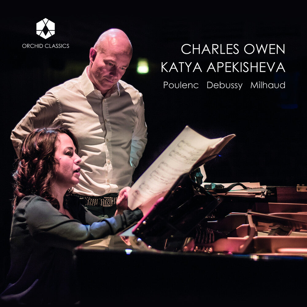 Debussy / Milhaud / Apekisheva - Charles Owen & Katya Apekisheva [CD]